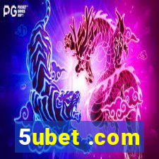 5ubet .com